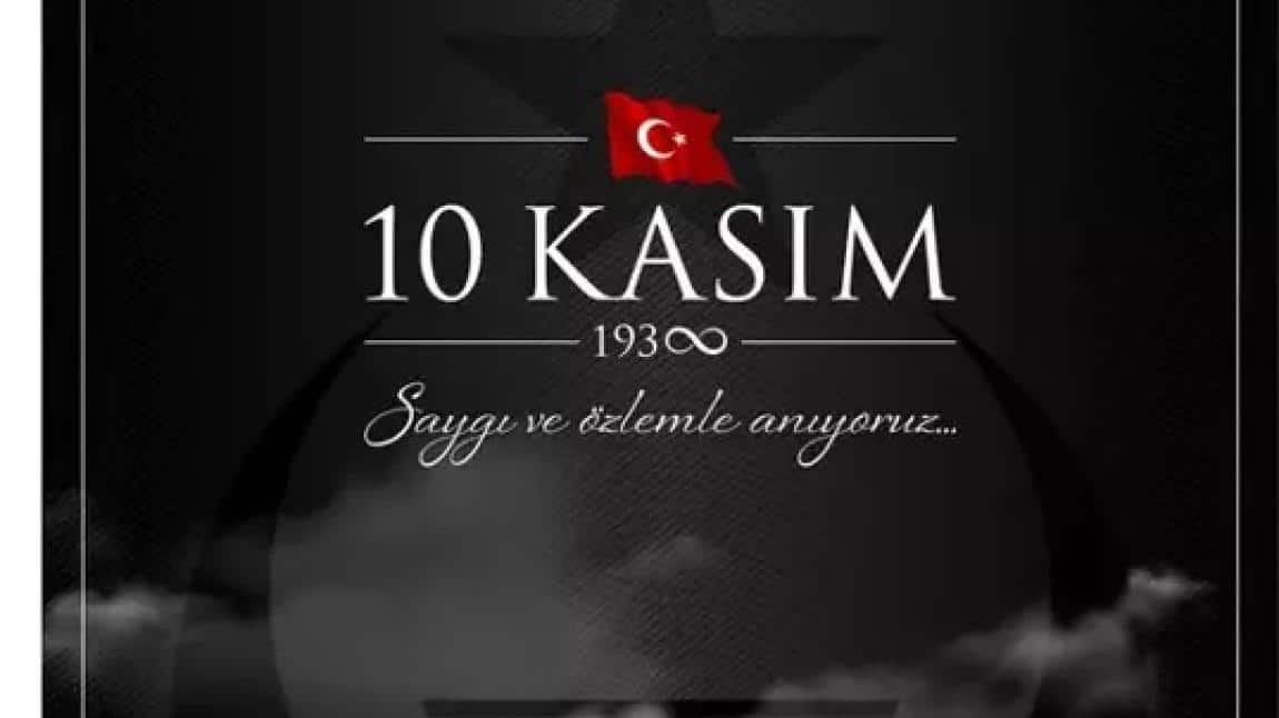 10 Kasım Anma Törenimiz